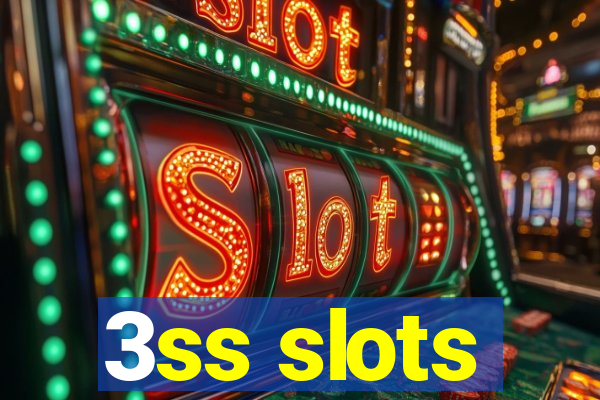 3ss slots